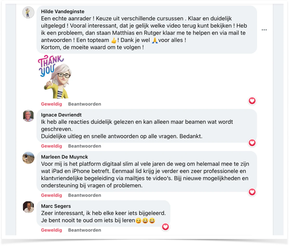 Reacties van cursisten: een echte aanrader, duidelijke uitleg en snelle hulp